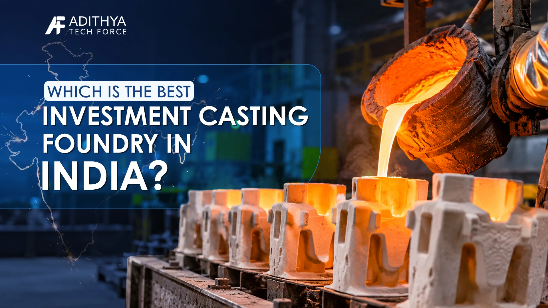 Which Is the Best Investment Casting Foundry in India?